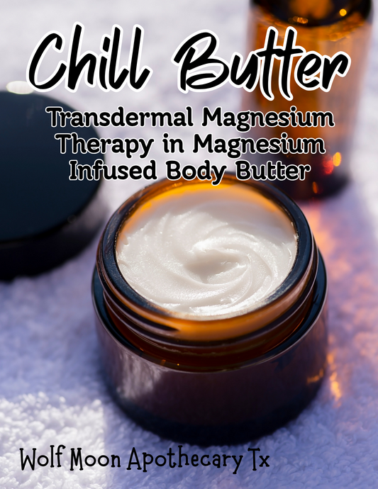 Magnesium Infused Body Butter | Chill Butter | Relax, Restore, Recover | 4 Oz Jars
